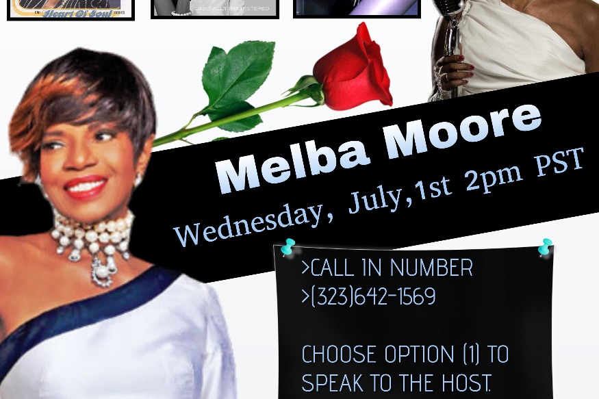 MELBA MOORE - EXCLUSIVE INTERVIEW - WEDNESDAY, JULY 1,2020 - 2PM PST
